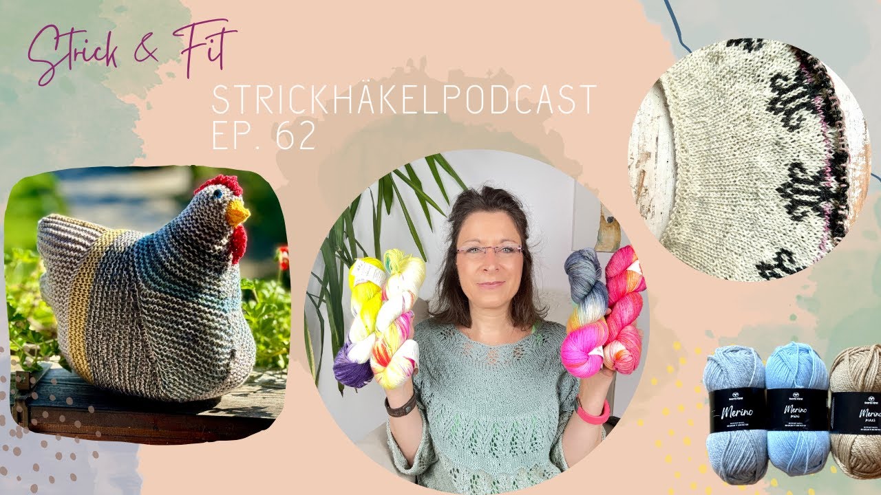 Strickhäkelpodcast Ep. 62 |  Secret Garden Sweater, Wollmarkt... und eine neue Zeitreise!