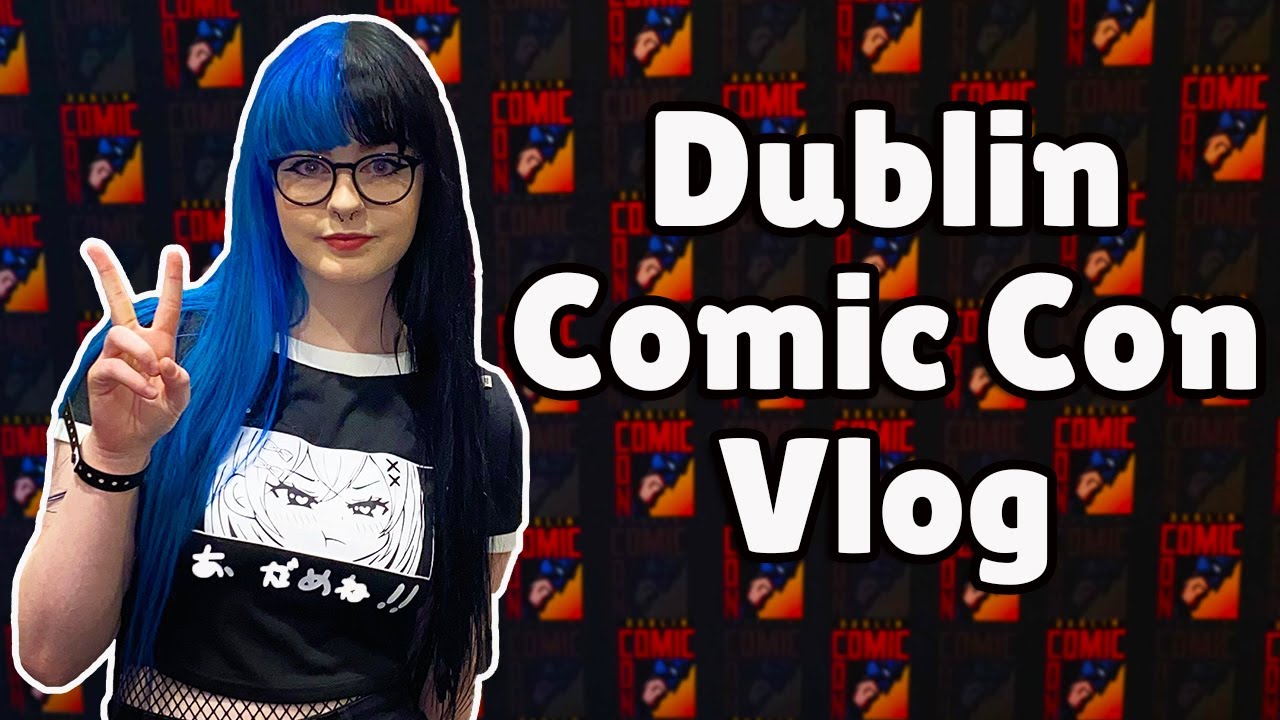 I Went Behind the Scenes at Dublin Comic Con