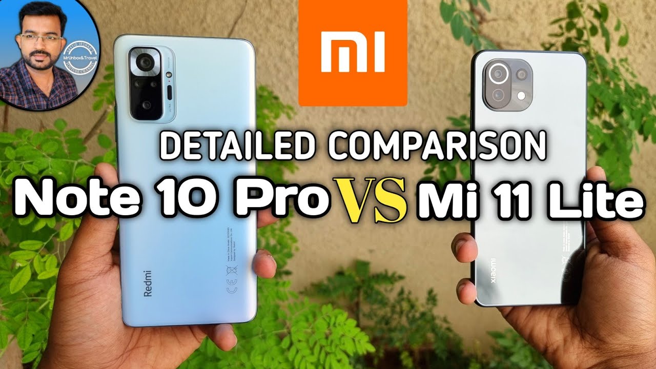 Redmi Note 10 Pro Vs Mi 11 Lite Detail Comparison Malayalam|Camera|MrUnboxTravel