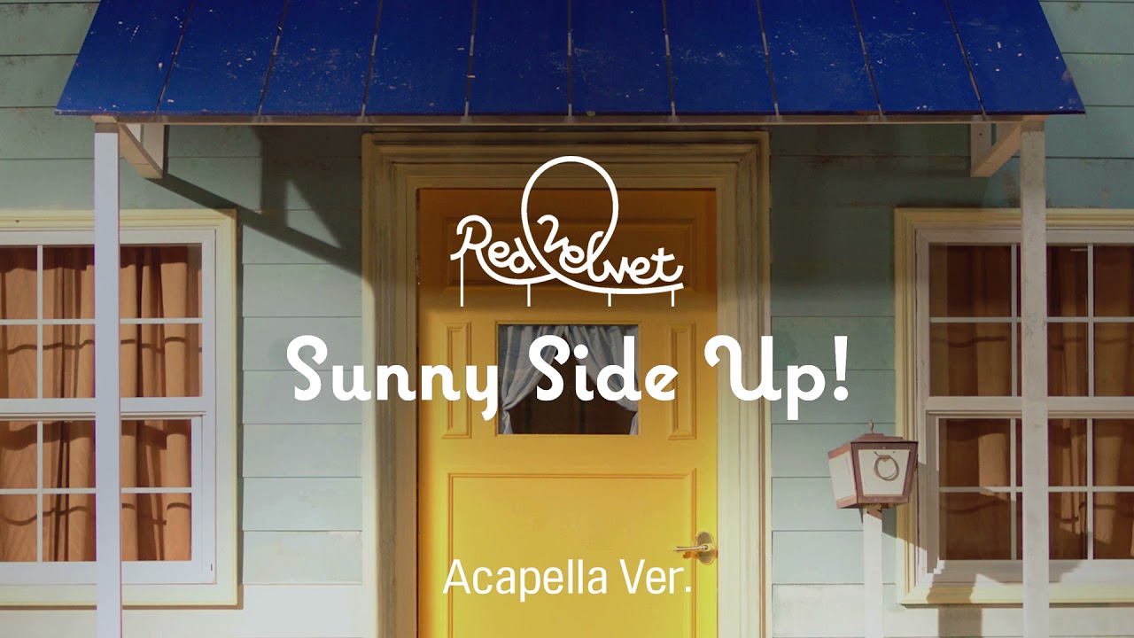 [Clean Acapella] Red Velvet - Sunny Side Up!