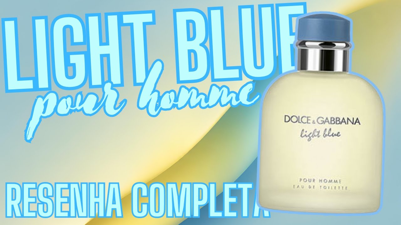 LIGHT BLUE POUR HOMME, CÍTRICO ATEMPORAL ZERO AÇÚCAR SUPER VERSÁTIL - RESENHA COMPLETA SUMMER CITRUS