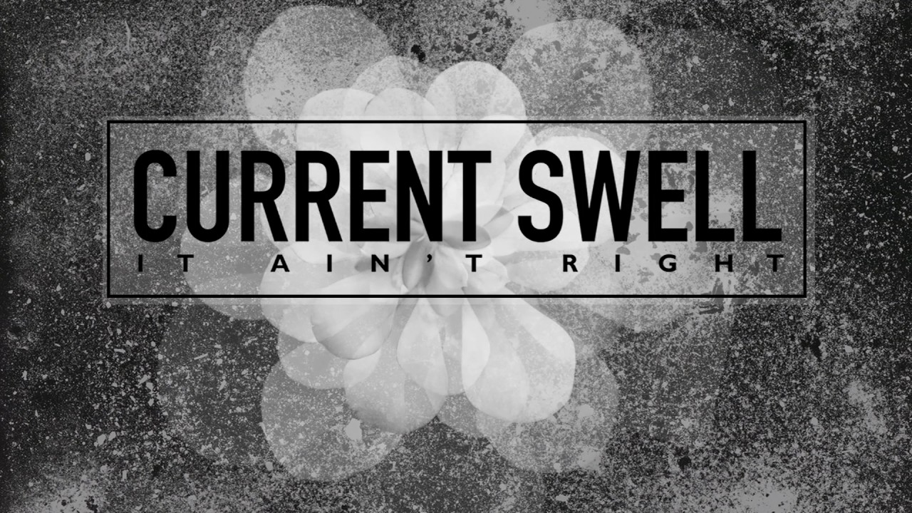 Current Swell 