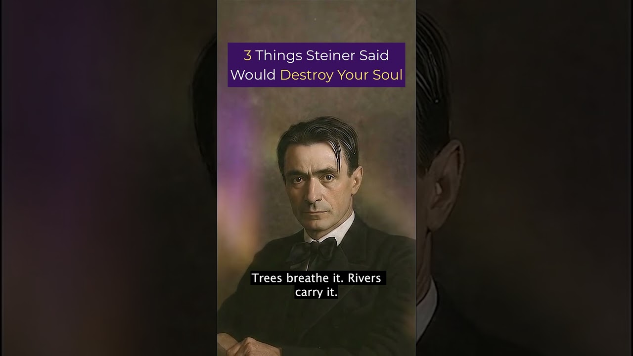3 Things Rudolf Steiner Said Would DESTROY Your Soul (You're Doing All 3)