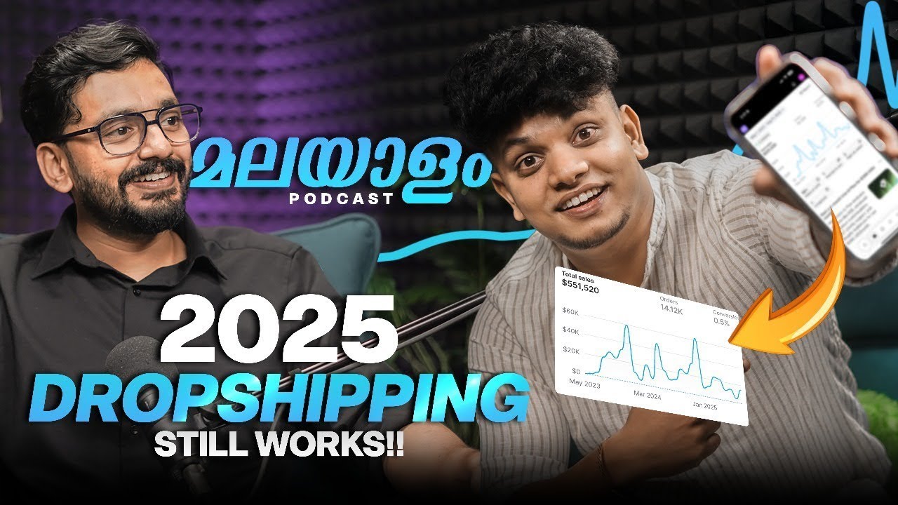 Dropshipping Still Works in 2025 | Podcast |  @ashvinshibu  | Malayalam | Secrets & Strategies