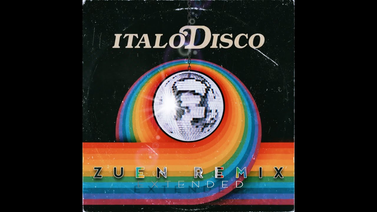 ITALODISCO (Tech House Remix) - ZUEN [Extended]