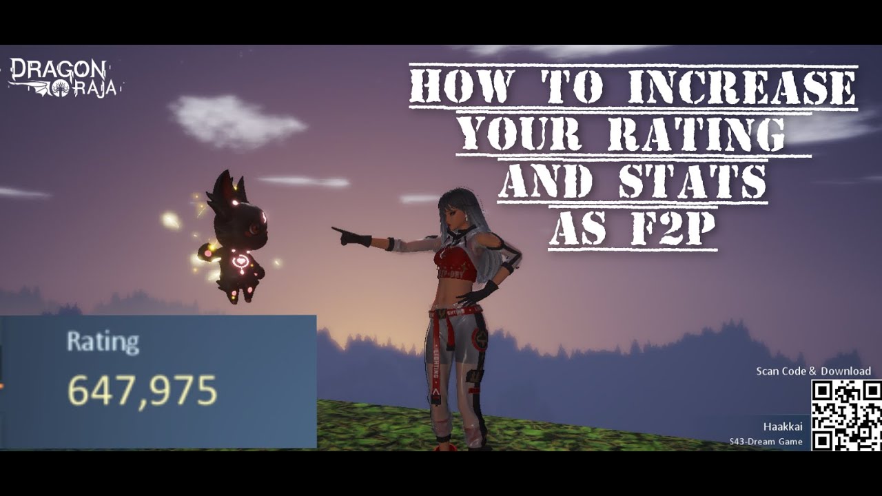 Dragon Raja | How to increase your rating  [  f2p ]