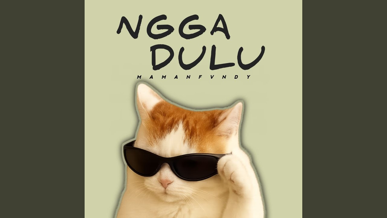 Ngga Dulu