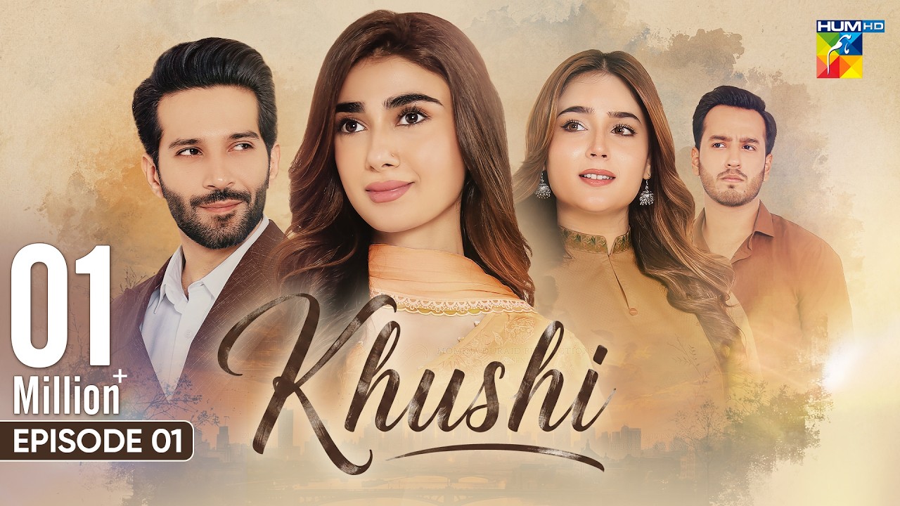 Khushi - Episode 01 [Eng Sub] - 13th Sep 2026 [Sumaiyya Bukhsh, Mariam Ejaz, & Arslan Khan] - HUM TV