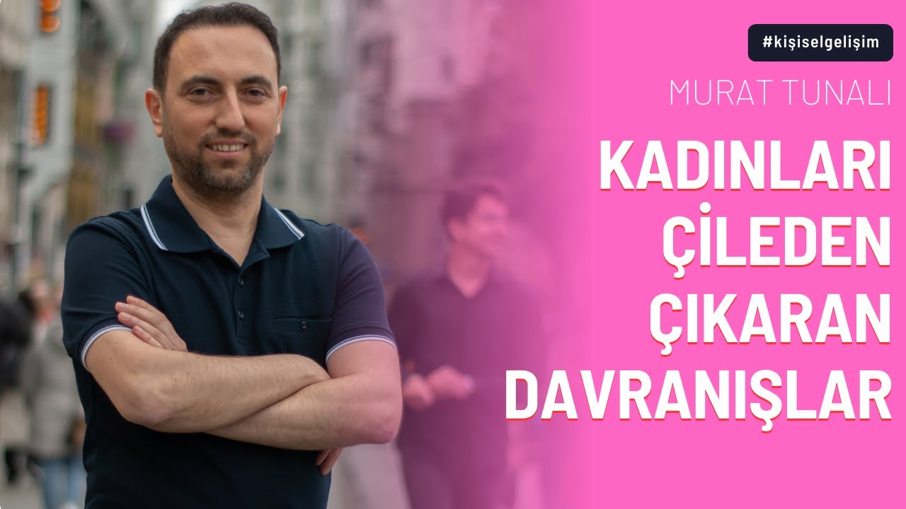 Erkekler Tarafından Yapılan ve Kadınları Çileden Çıkaran 5 Davranış Şekli