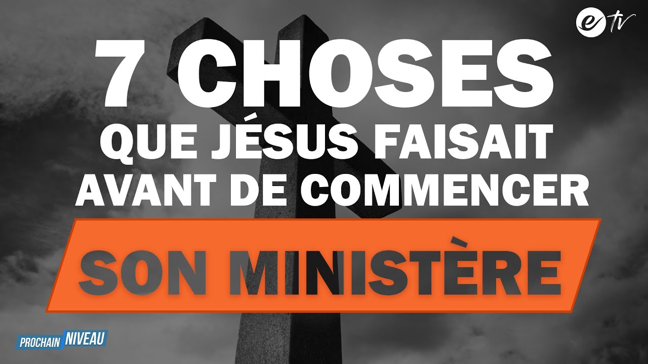 7 CHOSES QUE J&Eacute;SUS FAISAIT AVANT DE COMMENCER SON MINIST&Egrave;RE - Prochain Niveau