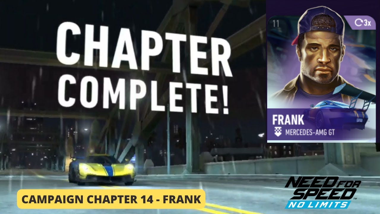 Need For Speed : No Limits - Campaign Chapter 14 (Boss Frank) - Complete Gameplay