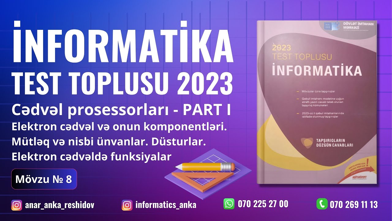 Cədvəl prosessorları(Excel) Mövzu8 Part 1. DİM-in test toplusu testlərin izahı