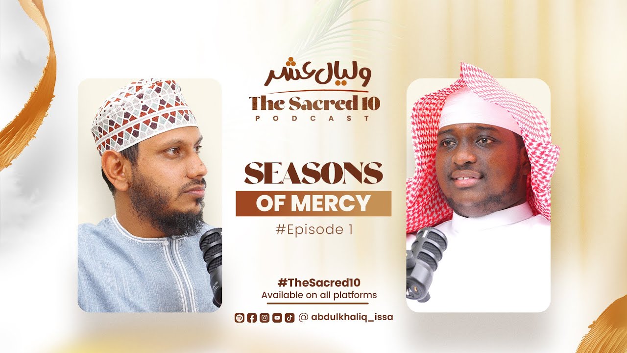 The Sacred 10 Podcast | Ep.01 - The Seasons of Mercy