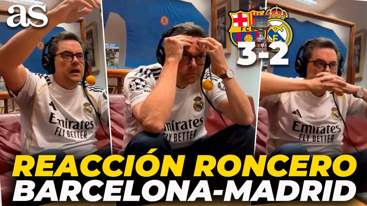 El SUFRIMIENTO de RONCERO en el FC BARCELONA 3 - REAL MADRID 2: EL BAR&Ccedil;A, CAMPE&Oacute;N | FINAL SUPERCOPA