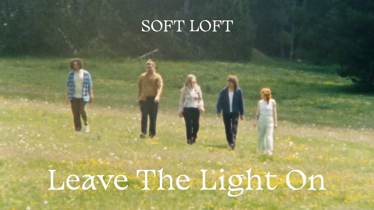 Soft Loft – Leave The Light On (Lyric Video)