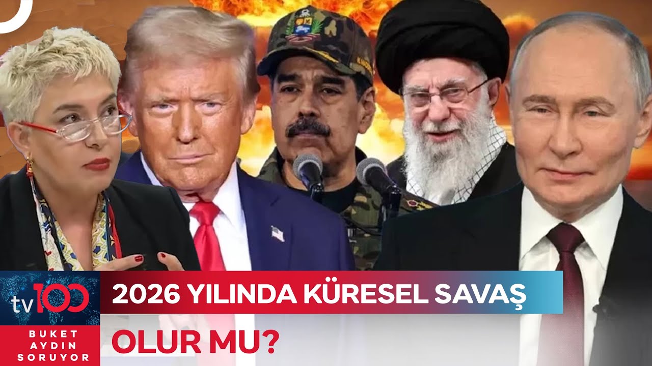 Küresel Savaş Yaşanacak Mı? | Buket Aydın Soruyor