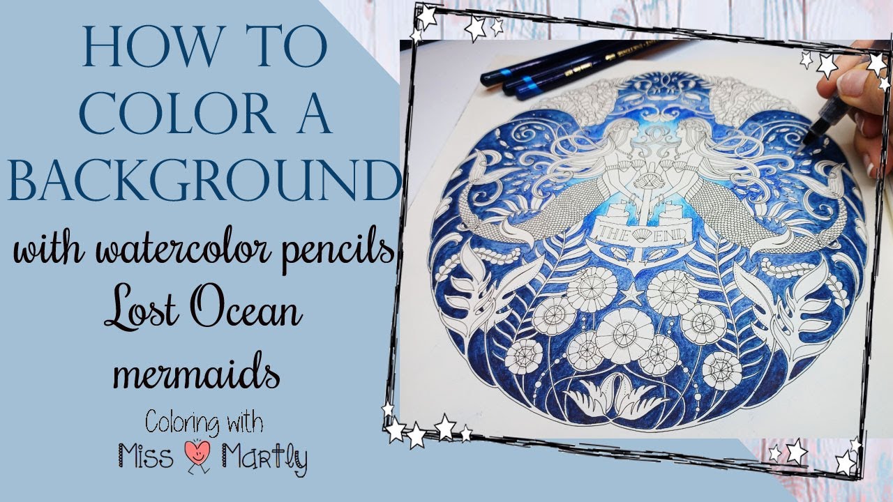 How to color Background with Watercolor Pencils (Derwent Inktense)|LOST OCEAN 1 by Johanna Basford