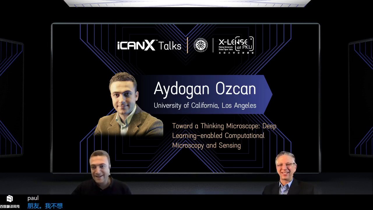 Toward a Thinking Microscope Deep Learning enabled Computational Microscopy & Sensing: Aydogan Ozcan