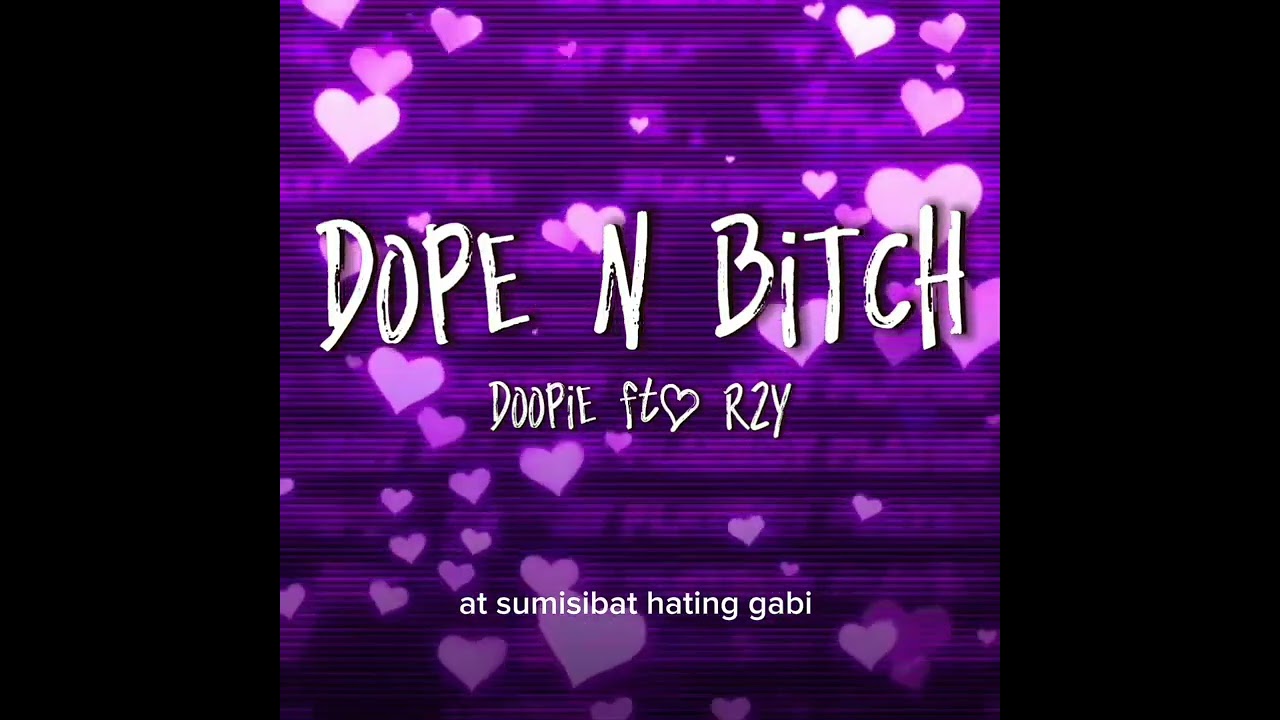 DOPE N BITCH - Doopie & R2Y (Official Audio) 