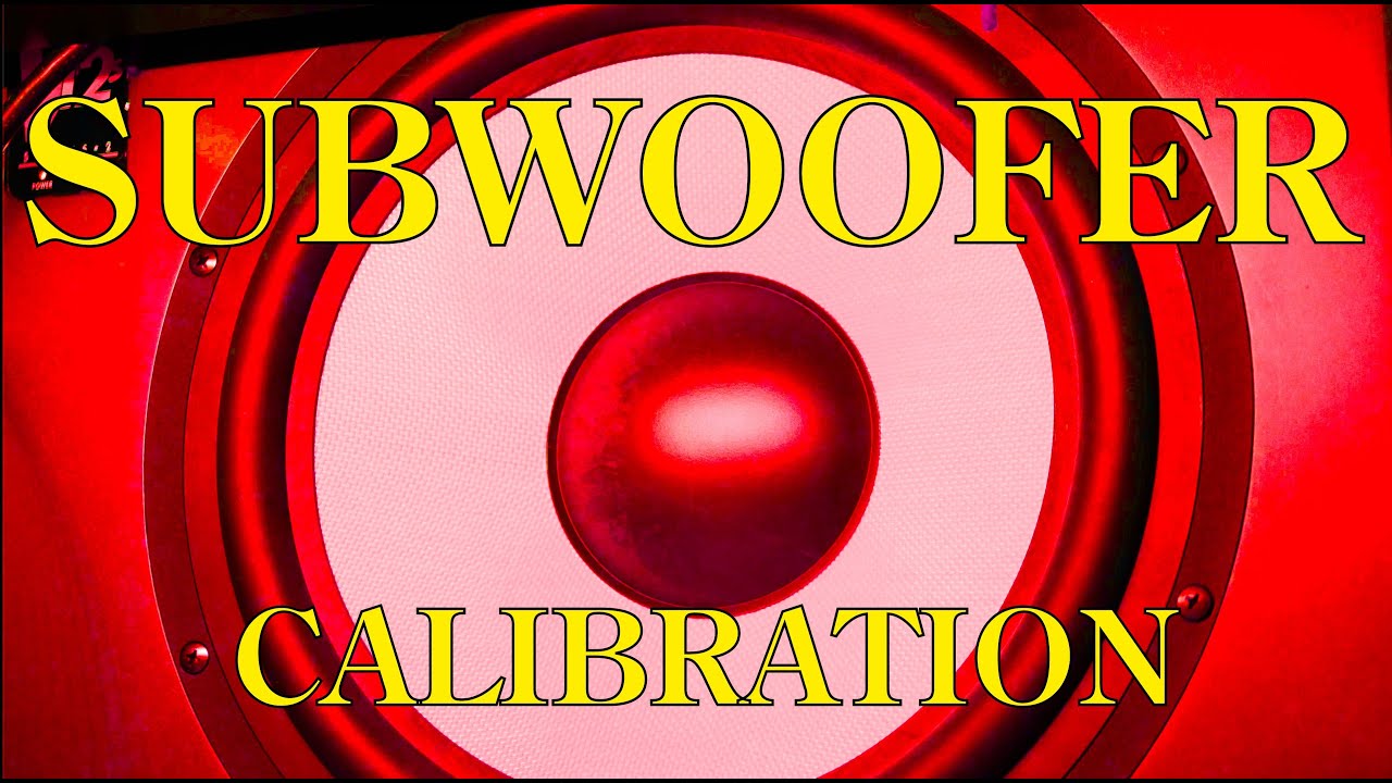 Subwoofer Calibration - Studio Monitoring