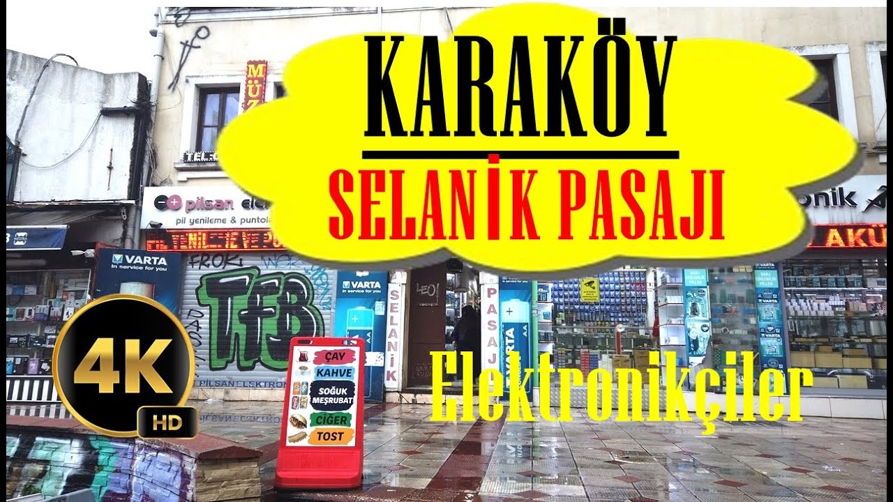 Karaköy Elektronikçiler Selanik Pasajı Alt Geçit ve Karaköy Pasajı 4K Gezi