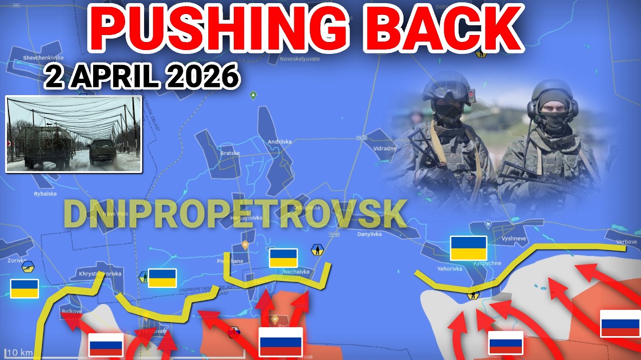 Russia Regains Ground After Setbacks | Major Advances Reported Across the Frontline [2 April 2026]