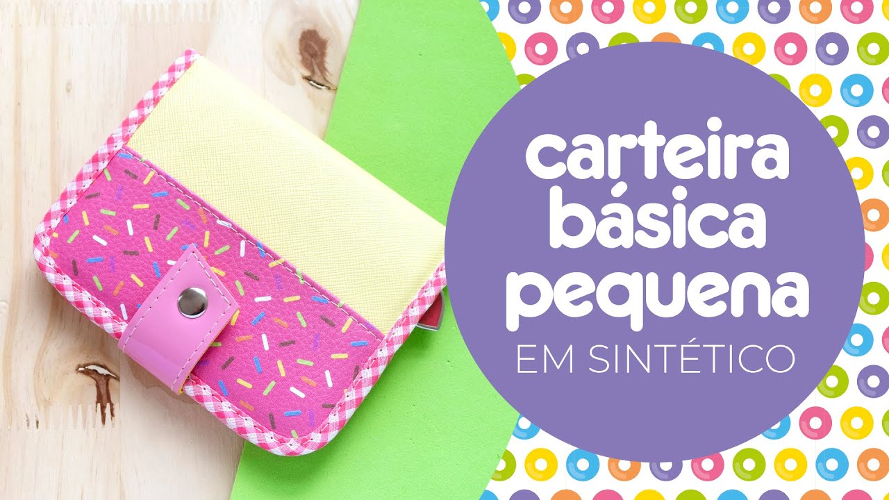 Carteira básica pequena - tutorial da peça em sintético