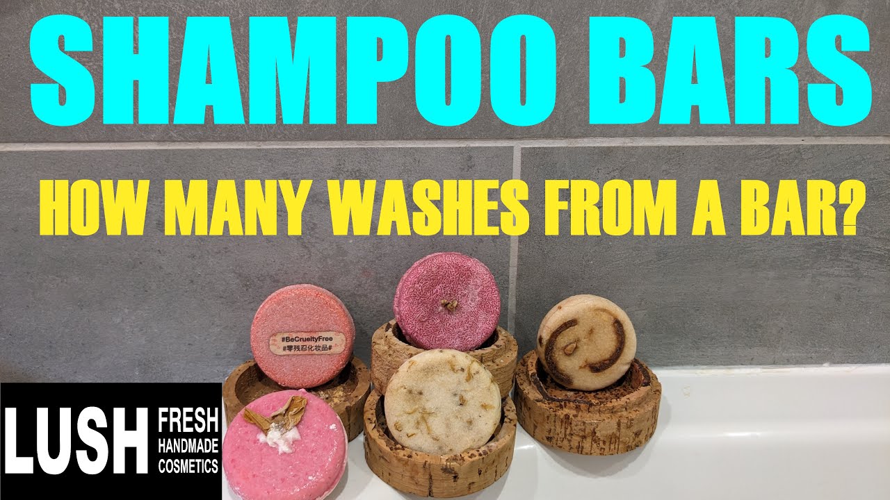 HOW TO USE LUSH SHAMPOO BARS/HOW MANY WASHES PER BAR?