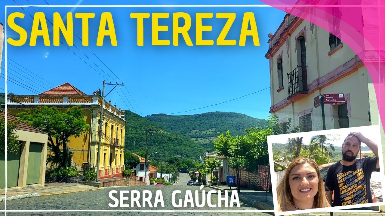 #121 SANTA TEREZA/RS - UM TESOURO NA SERRA GAÚCHA