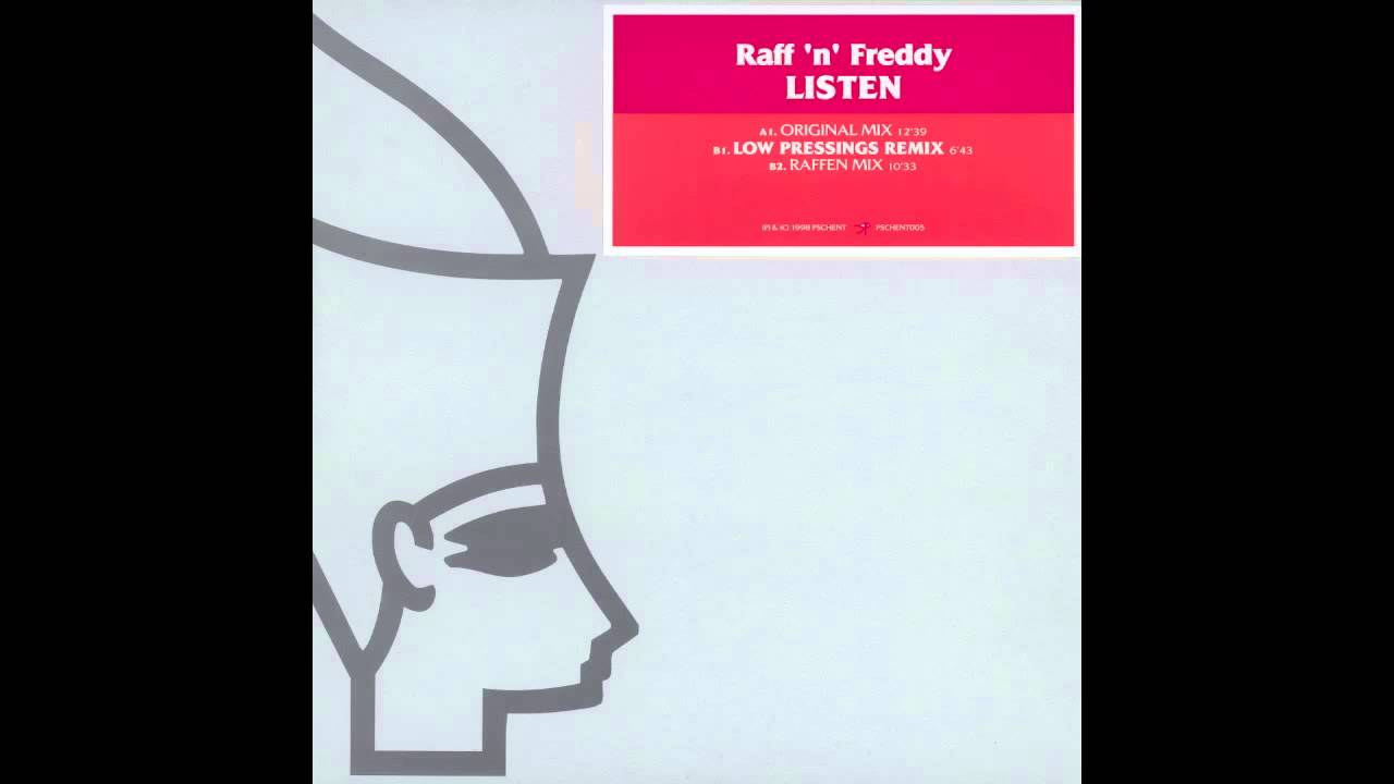 Raff N Freddy - Listen (Original)