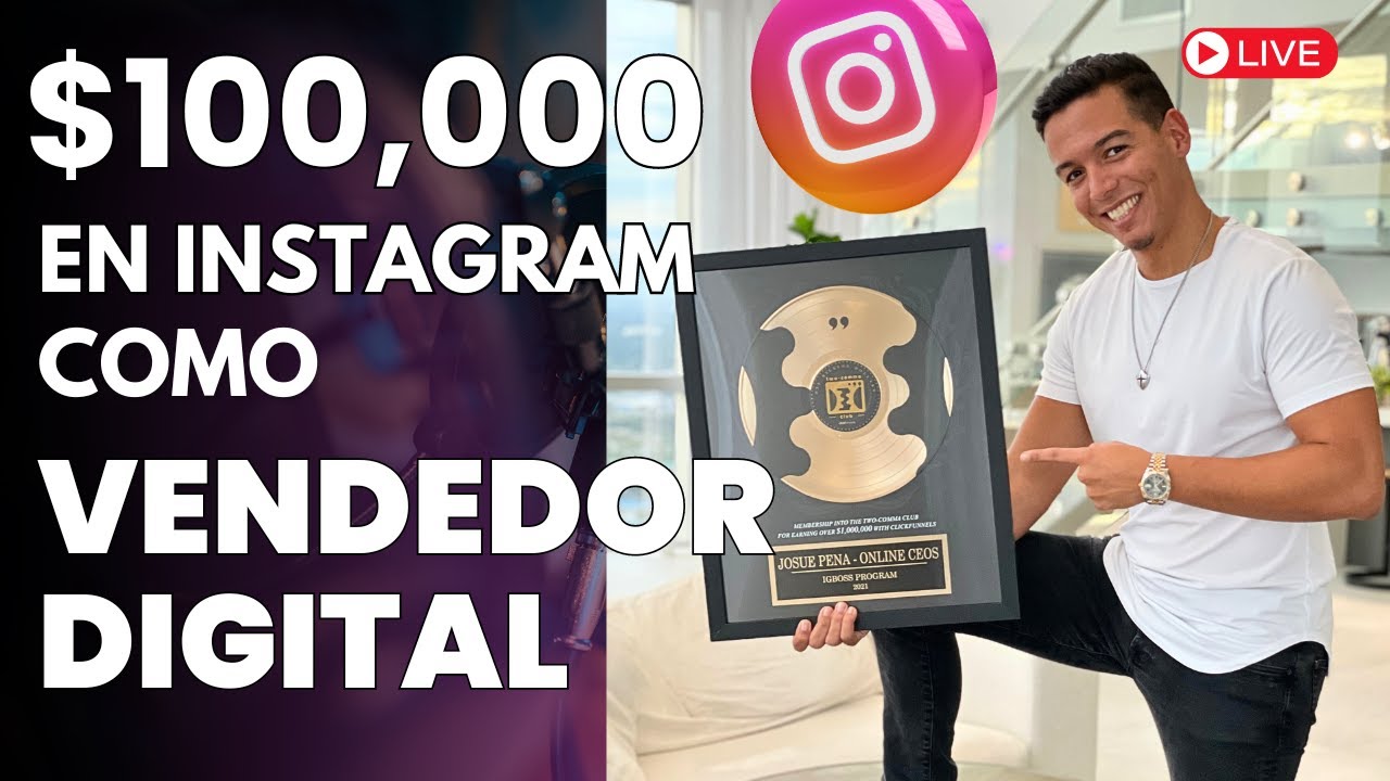 Como hacer tus primeros $100,000 en Instagram como Vendedor Digital?