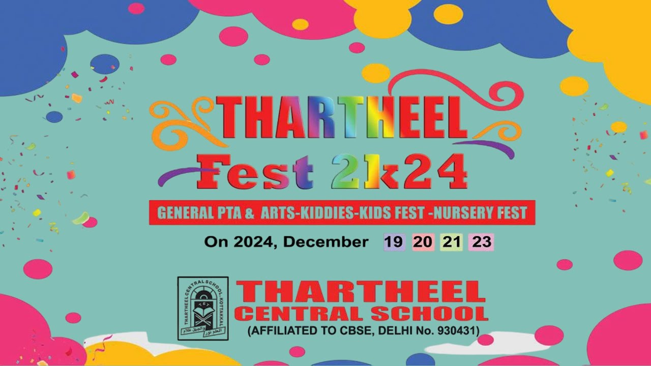 THARTHEEL FEST 2K24 (Day- 3) | THARTHEEL CENTRAL SCHOOL KOTTAKKAL