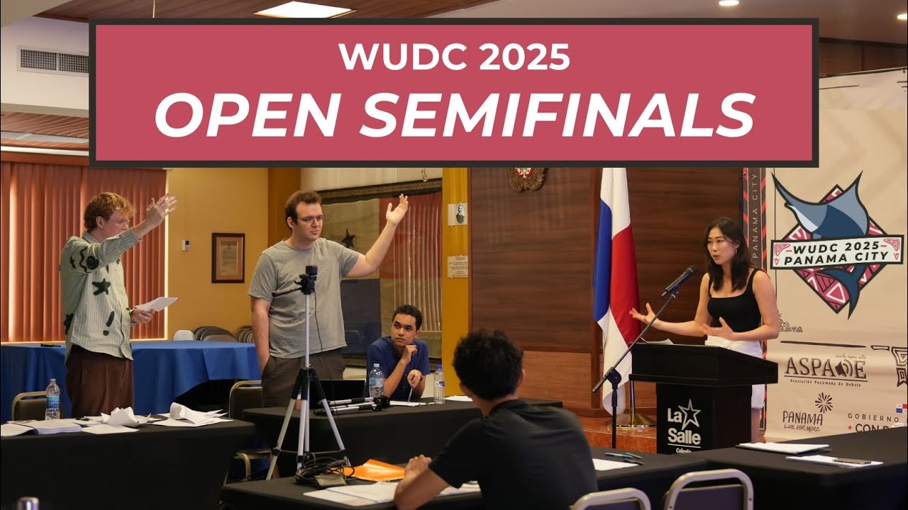 Panama WUDC 2025 Open Semifinals (Oxford, Sydney, UChicago)
