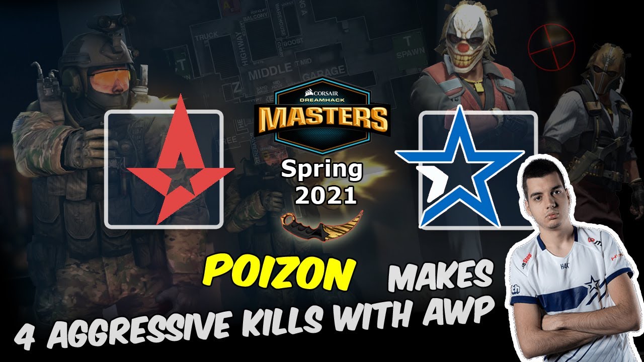 Poizon makes 4 aggressive kills with AWP, Astralis vs Complexity, DreamHack Masters Spring 2021
