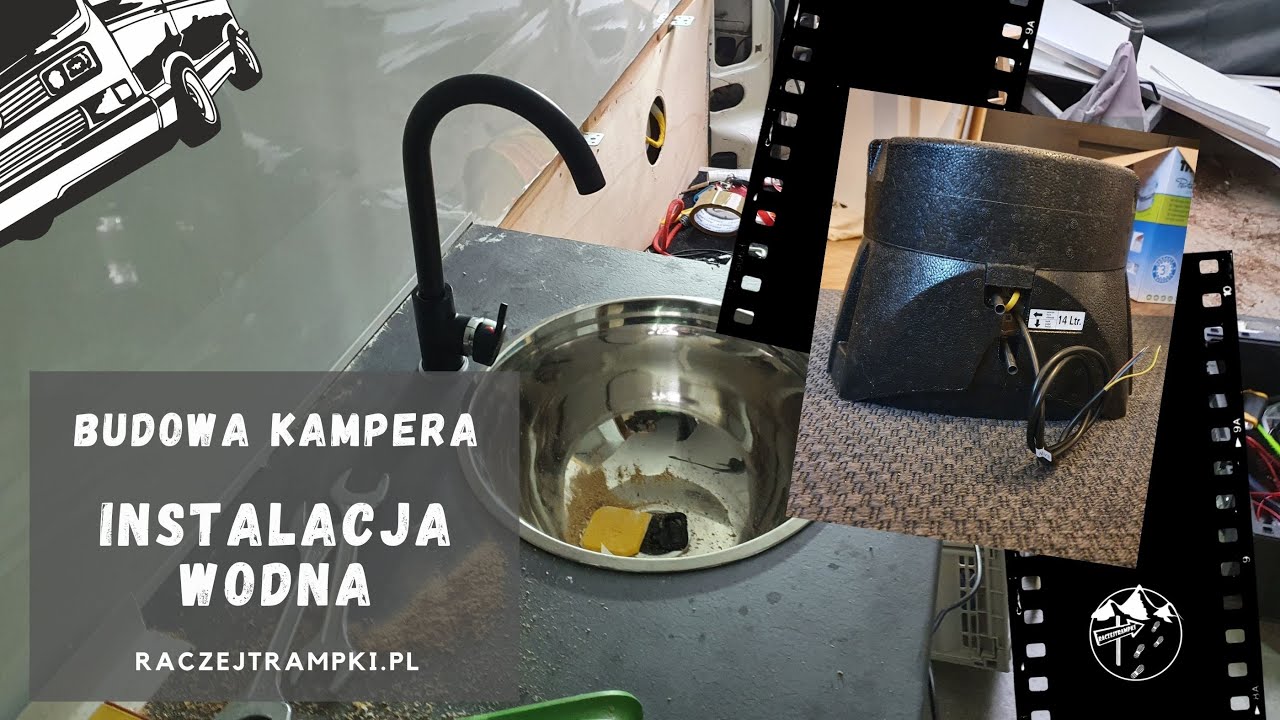 Budowa kampera - woda w kamperze - raczejtrampki