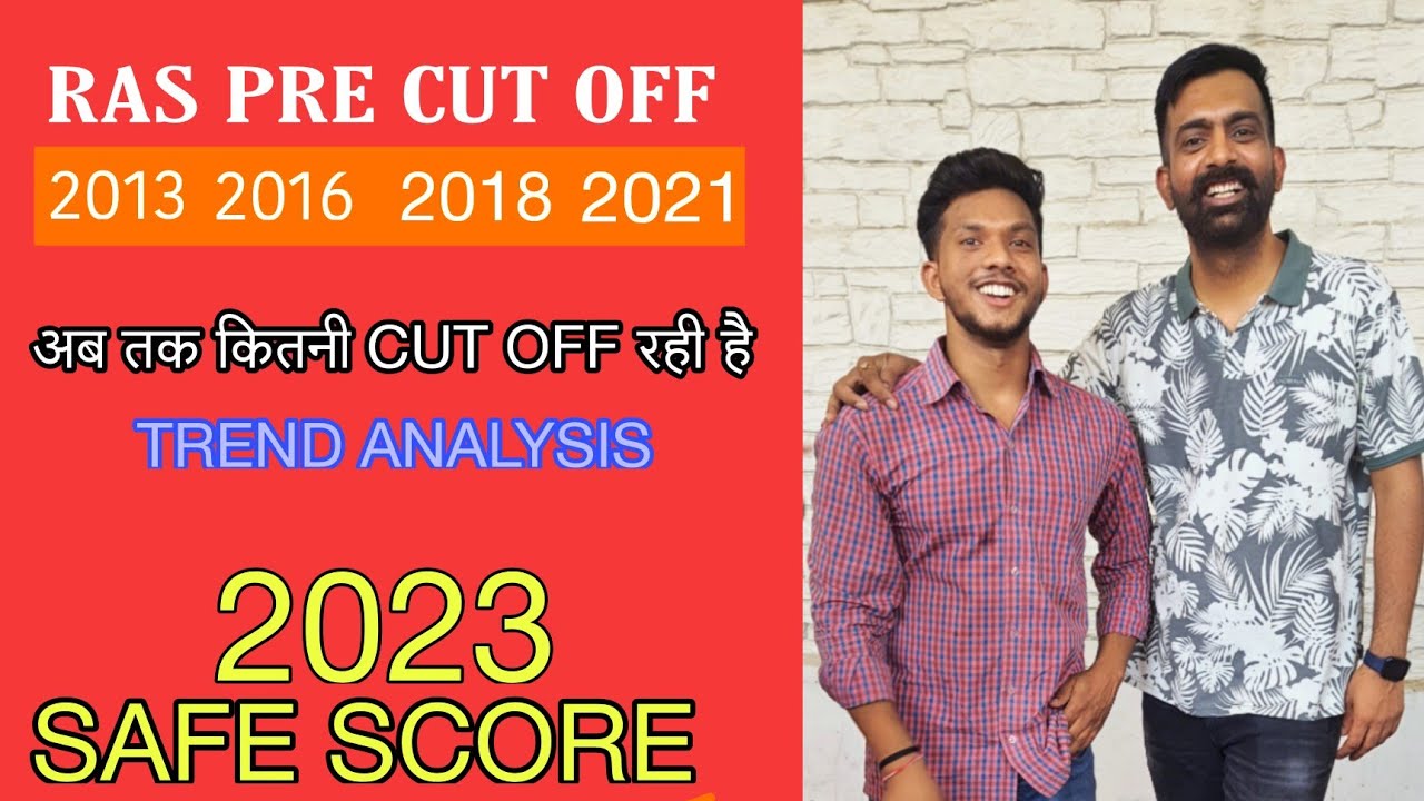 RAS PRE CUT OFF TREND ANALYSIS| RAS PRE CUT OFF 2013 2016 2018 2021 | RAS PRE 2023 EXPECTED CUT OFF
