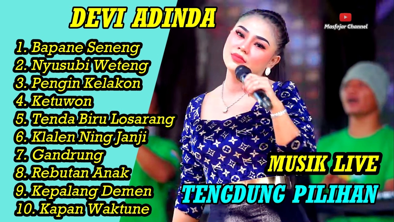FULL ALBUM TERBARU 2026 DEVIE ADINDA BAPANE SENENG NYUSUBI WETENG PENGIN KELAKON