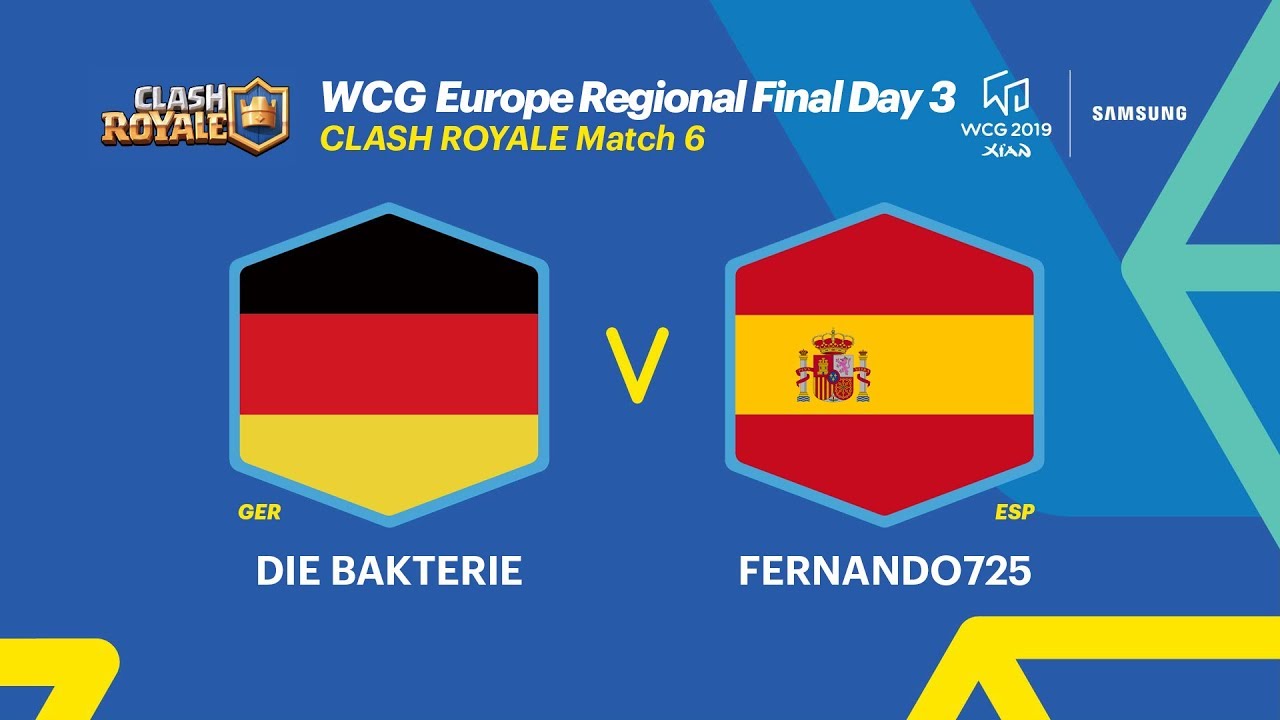 WCG 2019 Xi’an, European Regional Final - Clash Royale, 6R, Germany vs Spain (ENG)