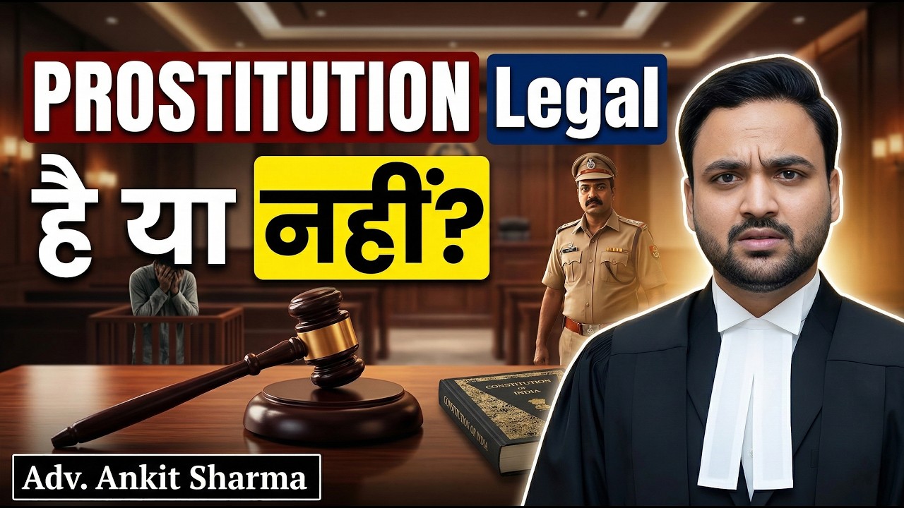 Is PROSTITUTION Legal in India? Supreme Court Judgement 2022 Explained