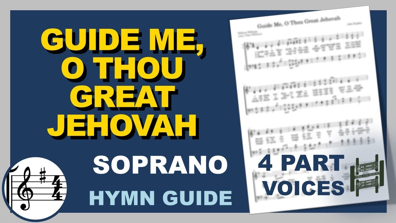 Guide Me, O Thou Great Jehovah Soprano G Major