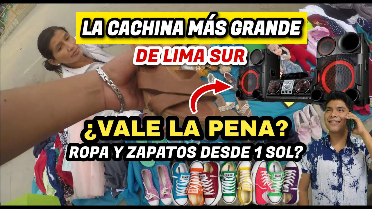 LA CACHINA DE LIMA SUR 🔥    BARATO TODO