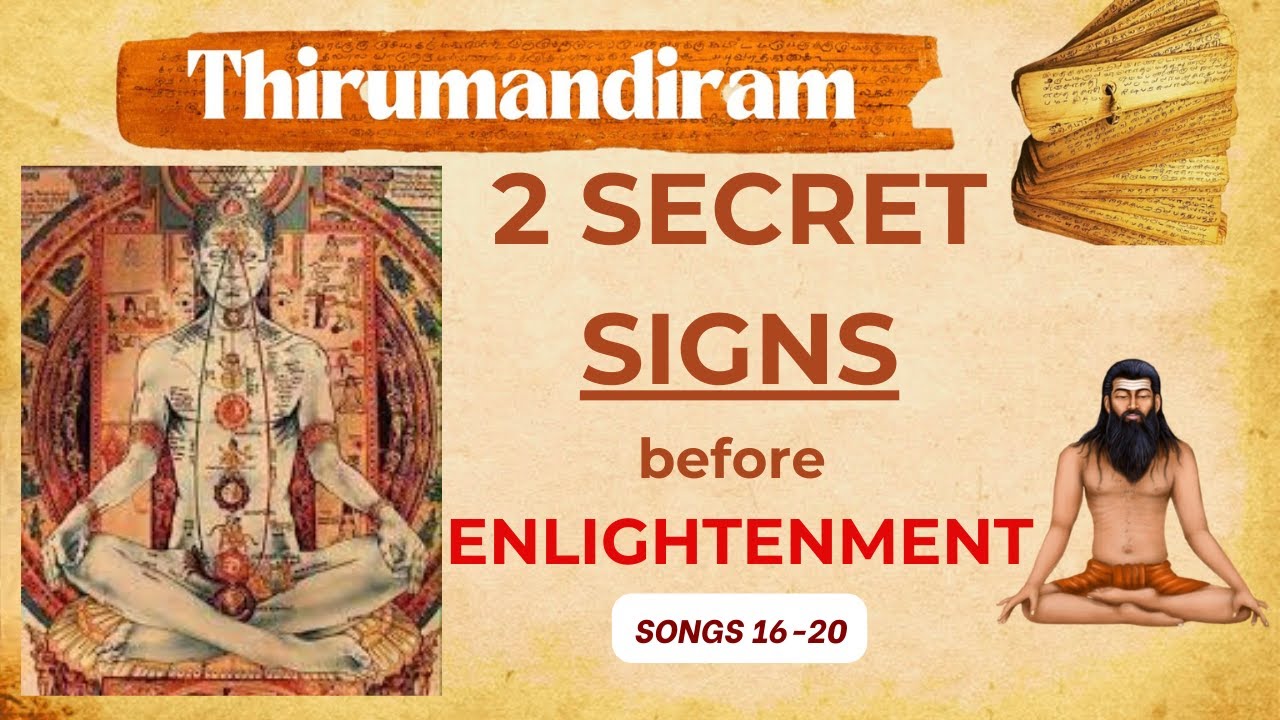 Thirumandiram Part4 | 2 Signs Before Enlightenment