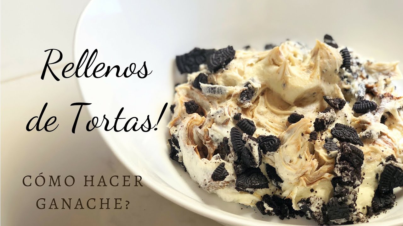 RELLENOS DE TORTA! C&oacute;mo hacer ganache? S&Uacute;PER F&Aacute;CIL!