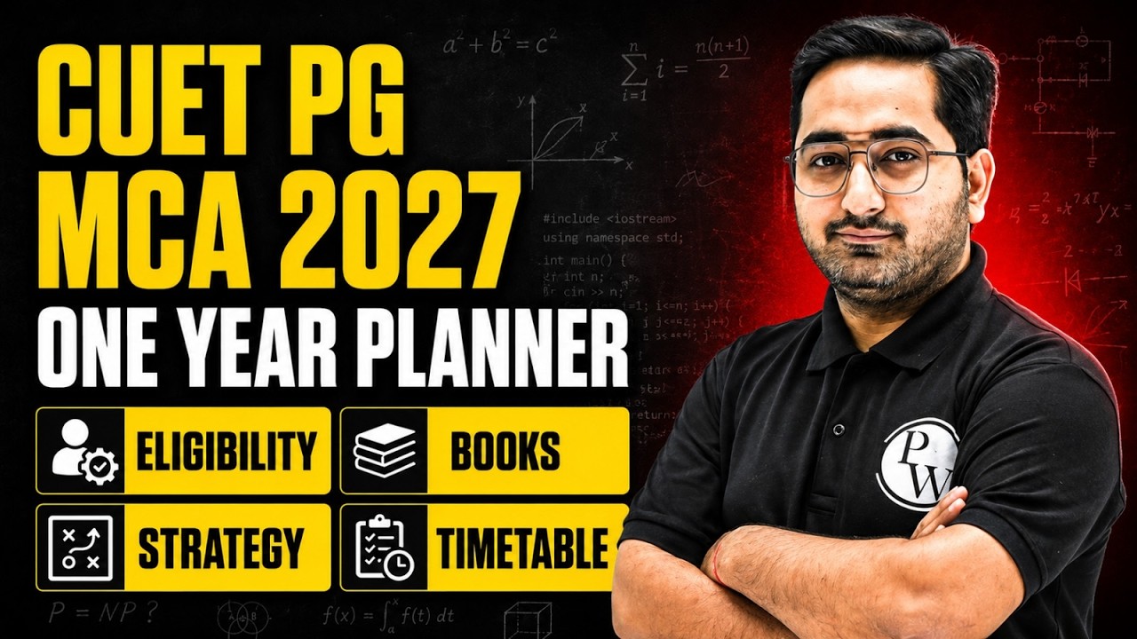 CUET PG MCA 2027 | Complete Preparation Strategy | One Year Study Planner & Roadmap