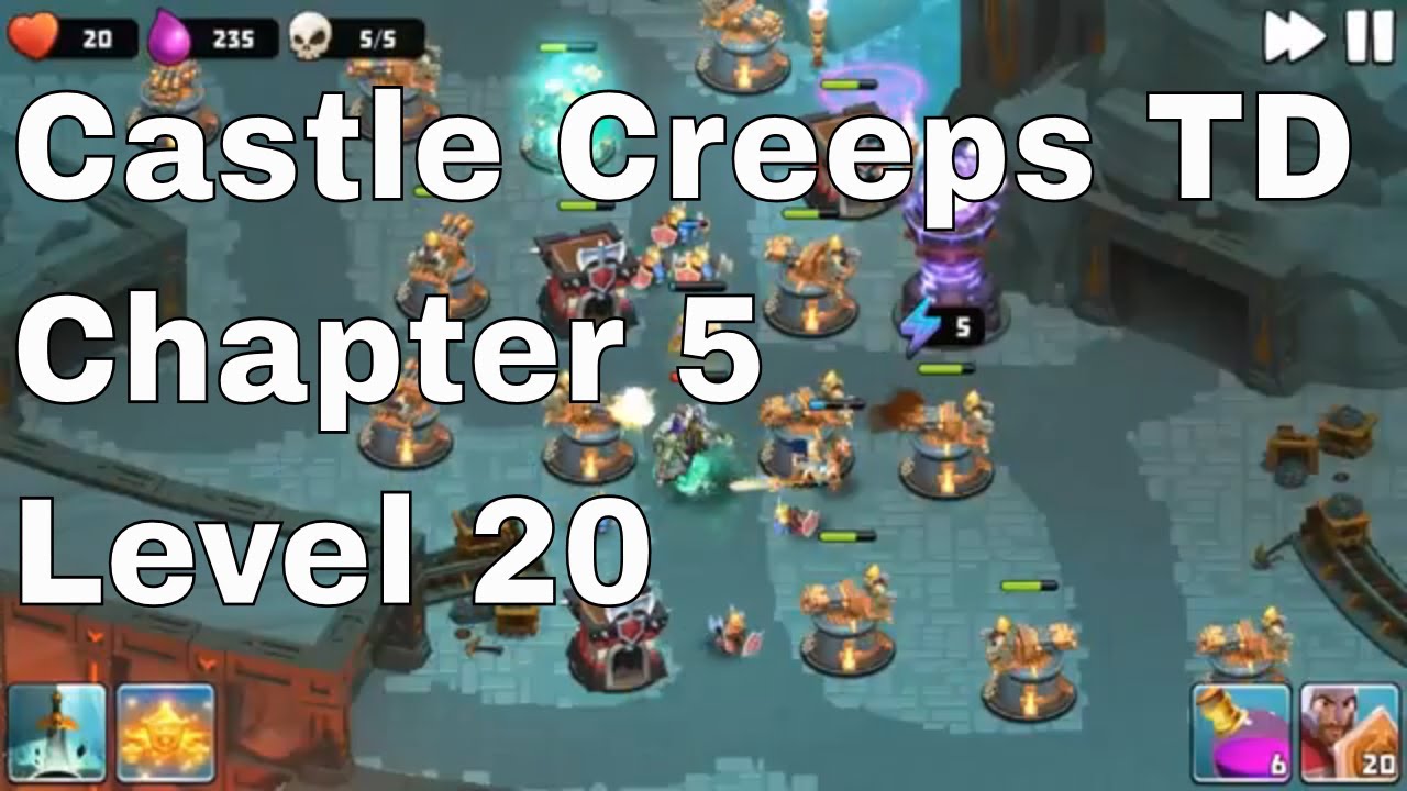 Castle Creeps Level 20