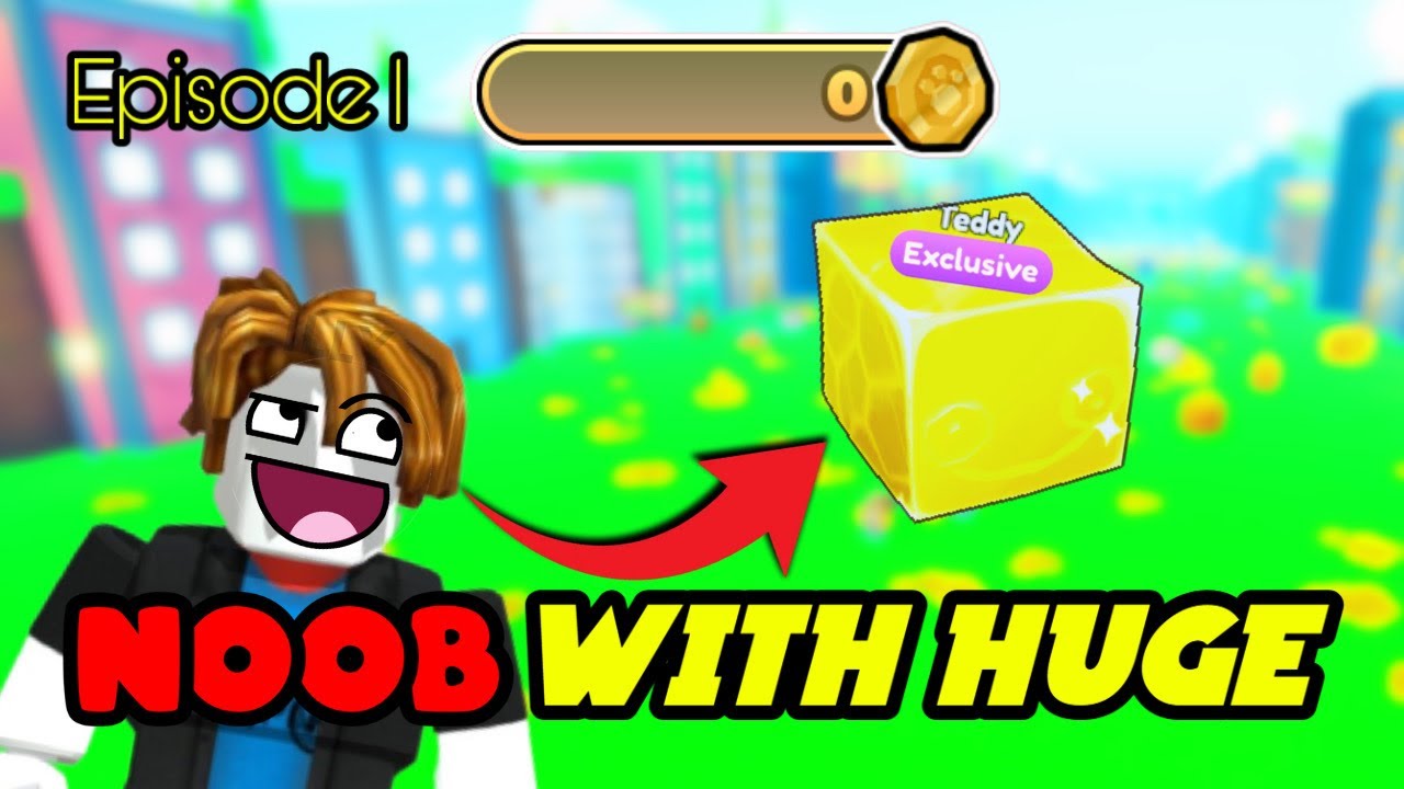 NOOB WITH HUGE | EP. 1 [PET SIMULATOR X: ENHANCED]