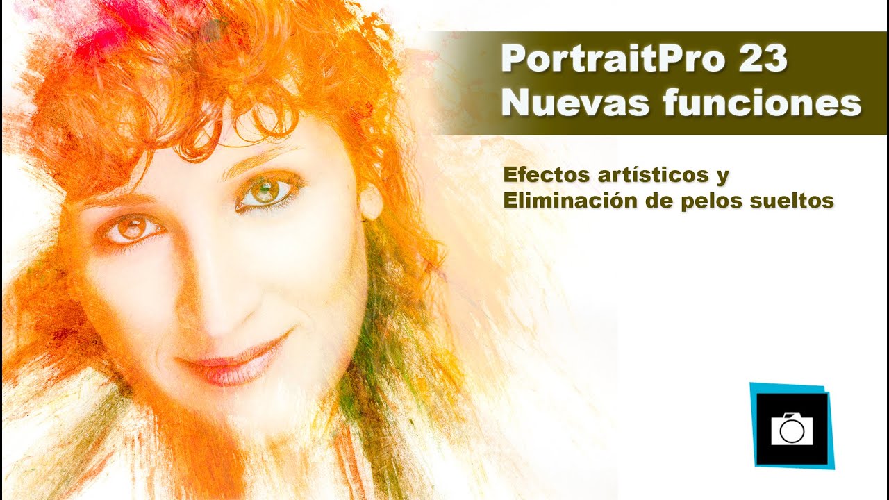 Novedades PortraitPro 23,  efectos artísticos y eliminación de pelos sueltos