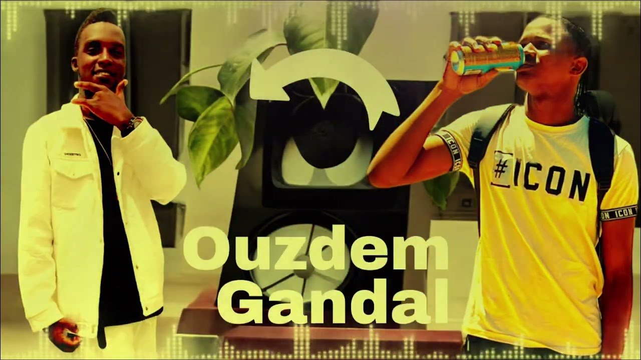 New single- ￼OUZ DEM -feat- Gandal fouladou Ganio