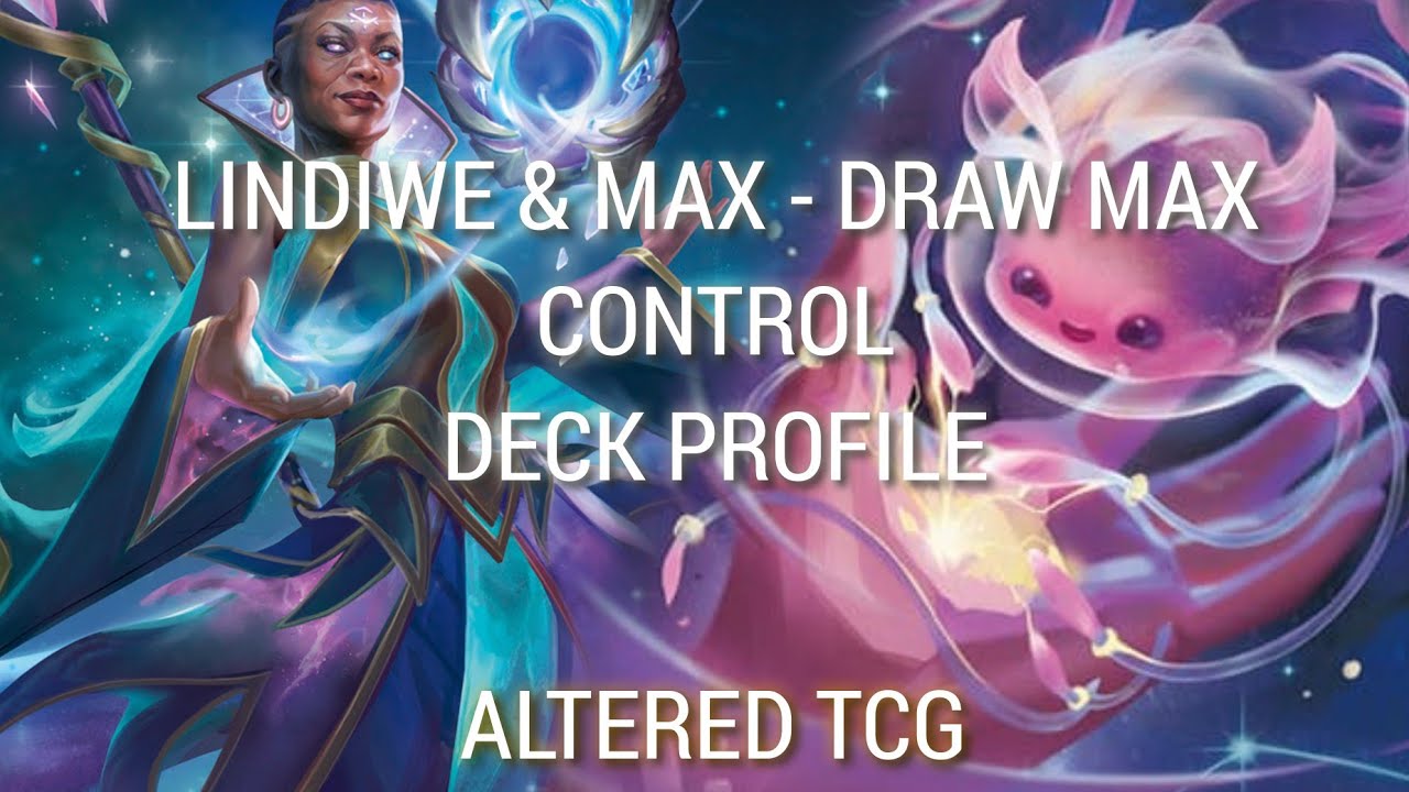 [Altered TCG] (French) LINDIWE & MAW - DRAW MAX CONTROL - DECK PROFILE (01/11/2024)