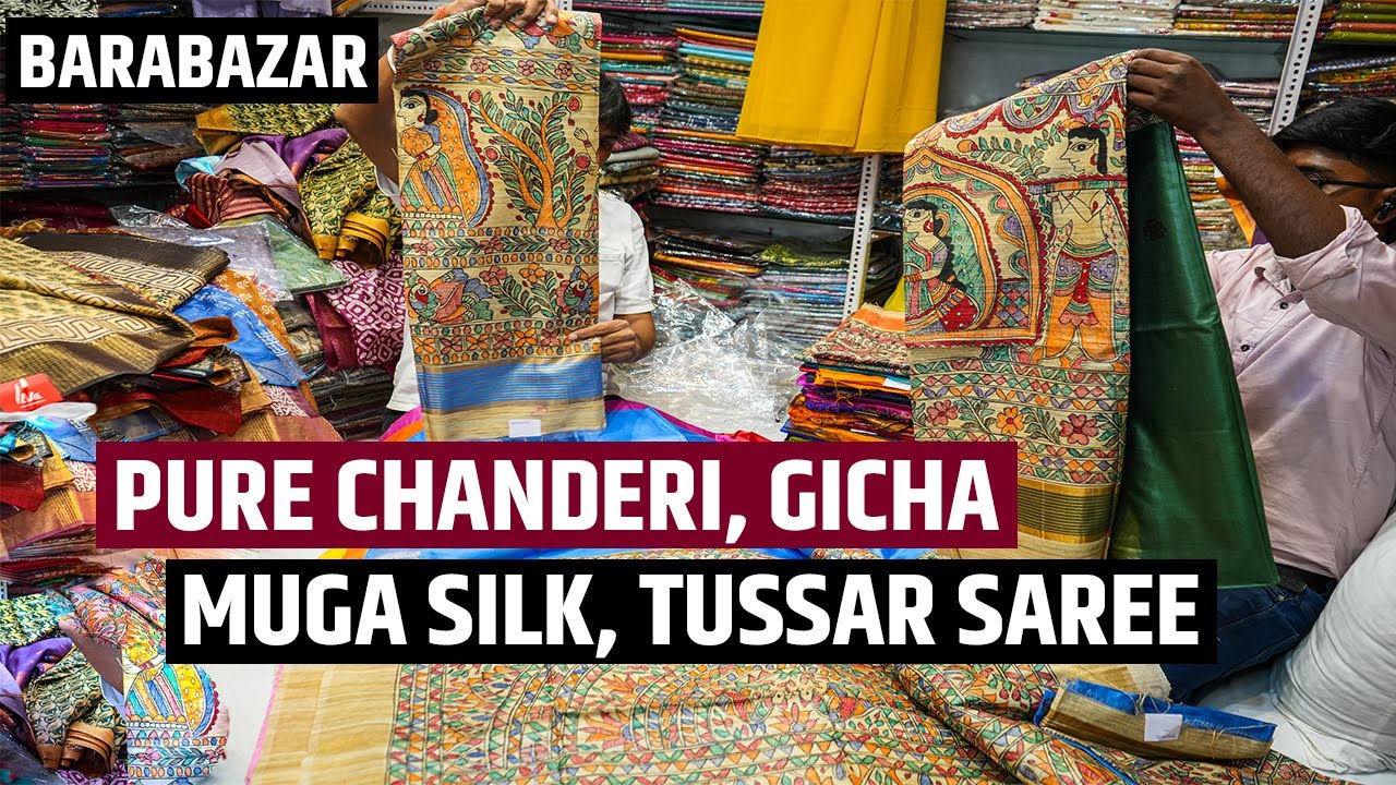 Pure Chanderi Silk, Muga Silk, Gicha Silk, Tussar Silk Saree Wholesaler In Kolkata, Barabazar